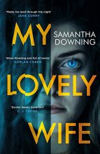Cover art for My Lovely Wife: The gripping new psychological thriller with a killer twist