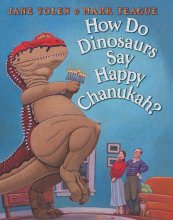 Cover art for How Do Dinosaurs Say Happy Chanukah?