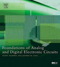 Cover art for Foundations of Analog and Digital Electronic Circuits (The Morgan Kaufmann Series in Computer Architecture and Design)