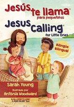 Cover art for Jesús te llama para pequeñitos - Bilingüe (Jesus Calling®) (Spanish Edition)