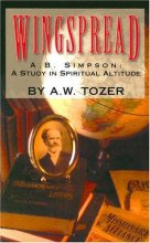 Cover art for Wingspread: Albert B. Simpson-A Study in Spiritual Altitude