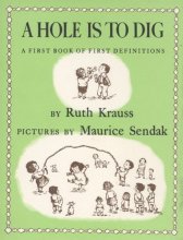 Cover art for A Hole Is to Dig by Ruth Krauss (1989-11-05)