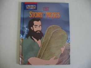 Cover art for The Story of Moses (Children's Bible Classics)