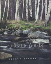 Cover art for The Maine Woods: A Fully Annotated Edition