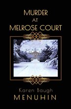 Cover art for Murder at Melrose Court: A 1920s Country House Christmas Murder (Heathcliff Lennox)
