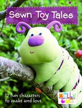 Cover art for Sewn Toy Tales: 12 Fun Characters to Make and Love