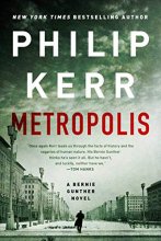 Cover art for Metropolis (A Bernie Gunther Novel)