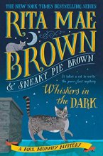 Cover art for Whiskers in the Dark: A Mrs. Murphy Mystery