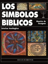 Cover art for Los símbolos bíblicos. Léxico teológico (Biblia de Jerusalén) (Spanish Edition)