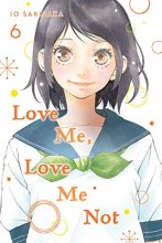 Cover art for Love Me, Love Me Not, Vol. 6 (6)