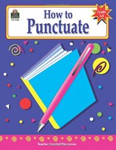 Cover art for How to Punctuate, Grades 6-8