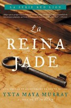 Cover art for La Reina Jade: Novela (Red Lion)