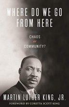 Cover art for Where Do We Go from Here: Chaos or Community? (King Legacy)