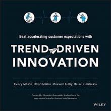 Cover art for Trend-Driven Innovation: Beat Accelerating Customer Expectations
