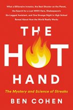 Cover art for The Hot Hand: The Mystery and Science of Streaks