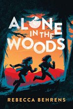 Cover art for Alone in the Woods