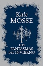 Cover art for Los fantasmas del invierno / The Winter Ghosts (FORMATO GRANDE) (Spanish Edition)