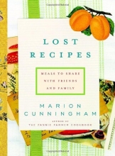 Cover art for Lost Recipes: Meals to Share with Friends and Family