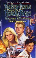 Cover art for Dead on Arrival (Nancy Drew & Hardy Boys Super Mysteries #23)