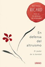 Cover art for En Defensa Del Altruismo: El poder de la bondad (Crecimiento personal) (Spanish Edition)