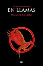 Cover art for Los Juegos del Hambre 2. En llamas (Spanish Edition)