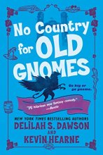 Cover art for No Country for Old Gnomes: The Tales of Pell