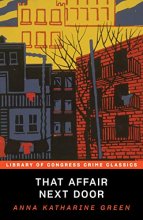 Cover art for That Affair Next Door (Library of Congress Crime Classics)
