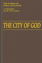 Cover art for The City of God (1-10) (Vol. I/6) (The Works of Saint Augustine: A Translation for the 21st Century)