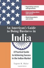 Cover art for An American's Guide to Doing Business in India