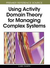 Cover art for Using Activity Domain Theory for Managing Complex Systems (Premier Reference Source)