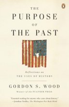 Cover art for The Purpose of the Past: Reflections on the Uses of History