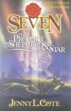 Cover art for The Prophet, the Shepherd and the Star (Epic Order of the Seven)