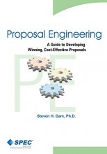 Cover art for Proposal Engineering: A Guide to Developing Winning, Cost-Effective Proposals