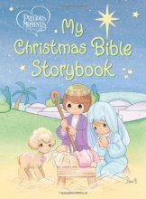Cover art for My Christmas Bible Storybook (Precious Moments (Thomas Nelson))