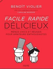 Cover art for Facile Rapide Délicieux (French Edition)