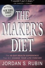 Cover art for The Maker's Diet: The 40-day health experience that will change your life forever