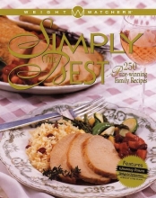 Cover art for Weight Watchers Simply the Best: 250 Prize-Winning Family Recipes