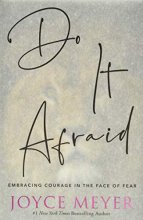 Cover art for Do It Afraid: Embracing Courage in the Face of Fear