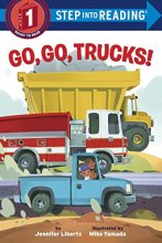 Cover art for Go, Go, Trucks! (Step into Reading)