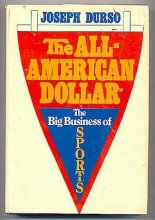 Cover art for The all-American dollar;: The big business of sports