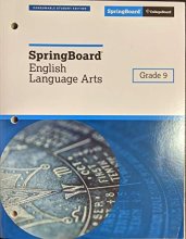 Cover art for SpringBoard English Language Arts Student Edition Grade 9, c. 2018, 9781457308383, 145730838X