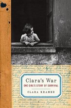 Cover art for Clara's War: One Girl's Story of Survival