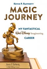 Cover art for Magic Journey: My Fantastical Walt Disney Imagineering Career