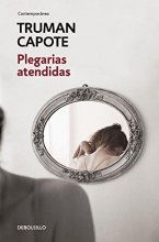 Cover art for Plegarias atendidas (Contemporanea) (Spanish Edition)