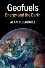 Cover art for Geofuels: Energy and the Earth