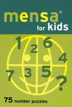 Cover art for Mensa for Kids: 75 Number Puzzles