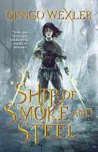 Cover art for Ship of Smoke and Steel: The Wells of Sorcery, Book One (The Wells of Sorcery Trilogy, 1)