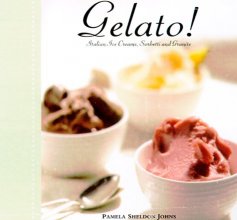 Cover art for Gelato!: Italian Ice Creams, Sorbetti, and Granite