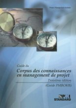 Cover art for Guide du Corpus des connaissances en management de projet/A Guide to the Project Management Body of Knowledge: (Guide PMBOK) (French Edition)