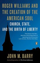 Cover art for Roger Williams and the Creation of the American Soul: Church, State, and the Birth of Liberty